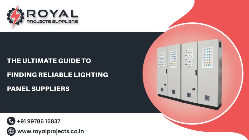 The Ultimate Guide to Finding Reliable Lighting Panel Suppliers
